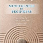 Mindfulness for Beginners